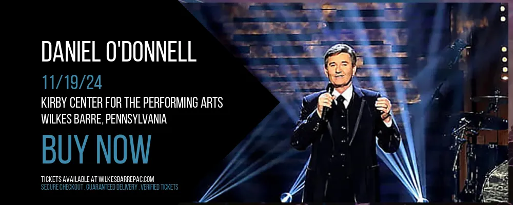 Daniel O'Donnell at Kirby Center for the Performing Arts