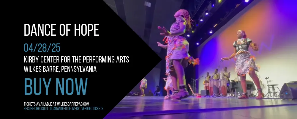 Dance of Hope at Kirby Center for the Performing Arts