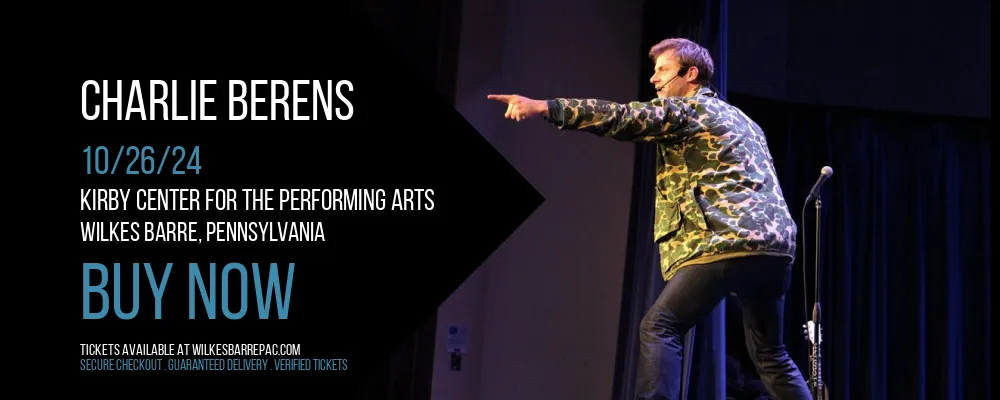 Charlie Berens at Kirby Center for the Performing Arts