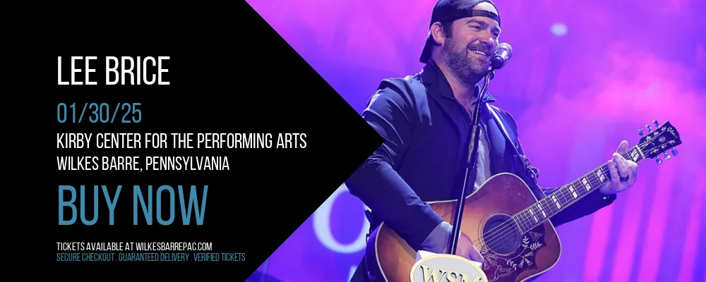 Lee Brice at Kirby Center for the Performing Arts