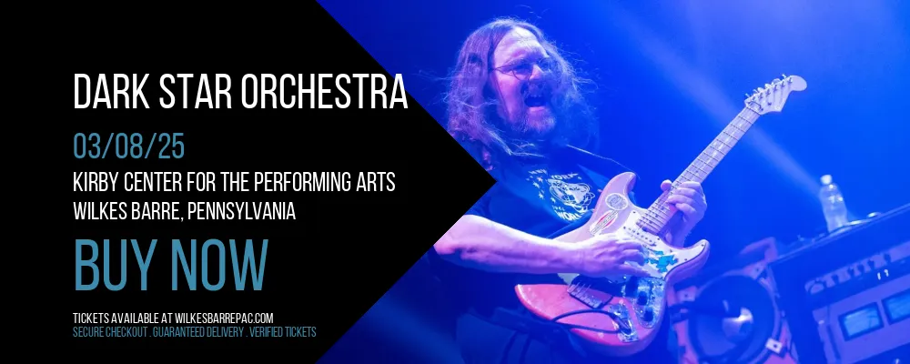 Dark Star Orchestra at Kirby Center for the Performing Arts