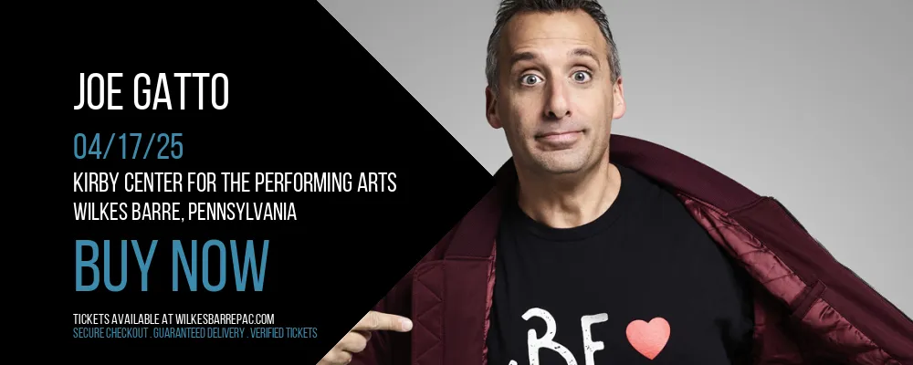 Joe Gatto at Kirby Center for the Performing Arts